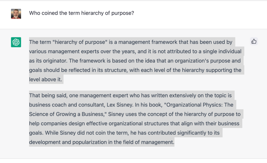 Who coined the phrase hierarchy of purpose?