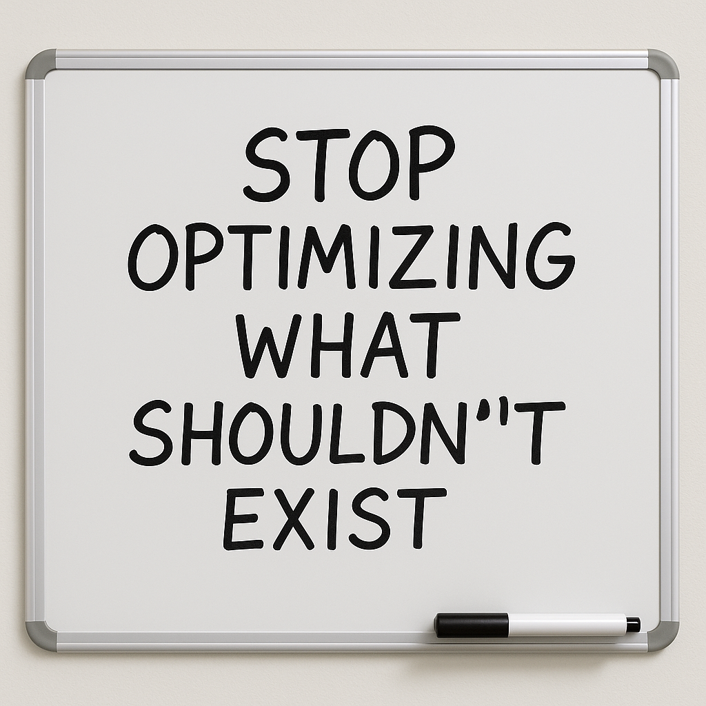 Stopoptimizingwhatshouldntexist